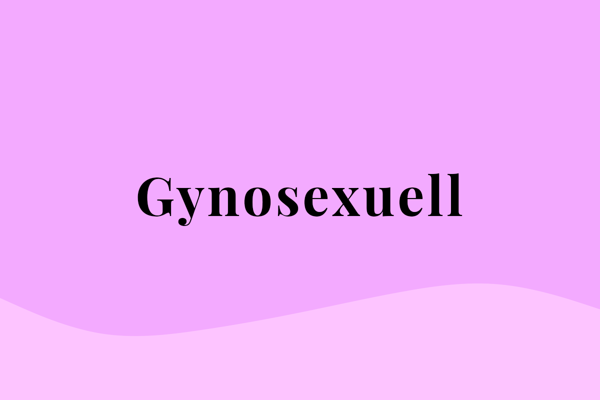 Gynosexuell
