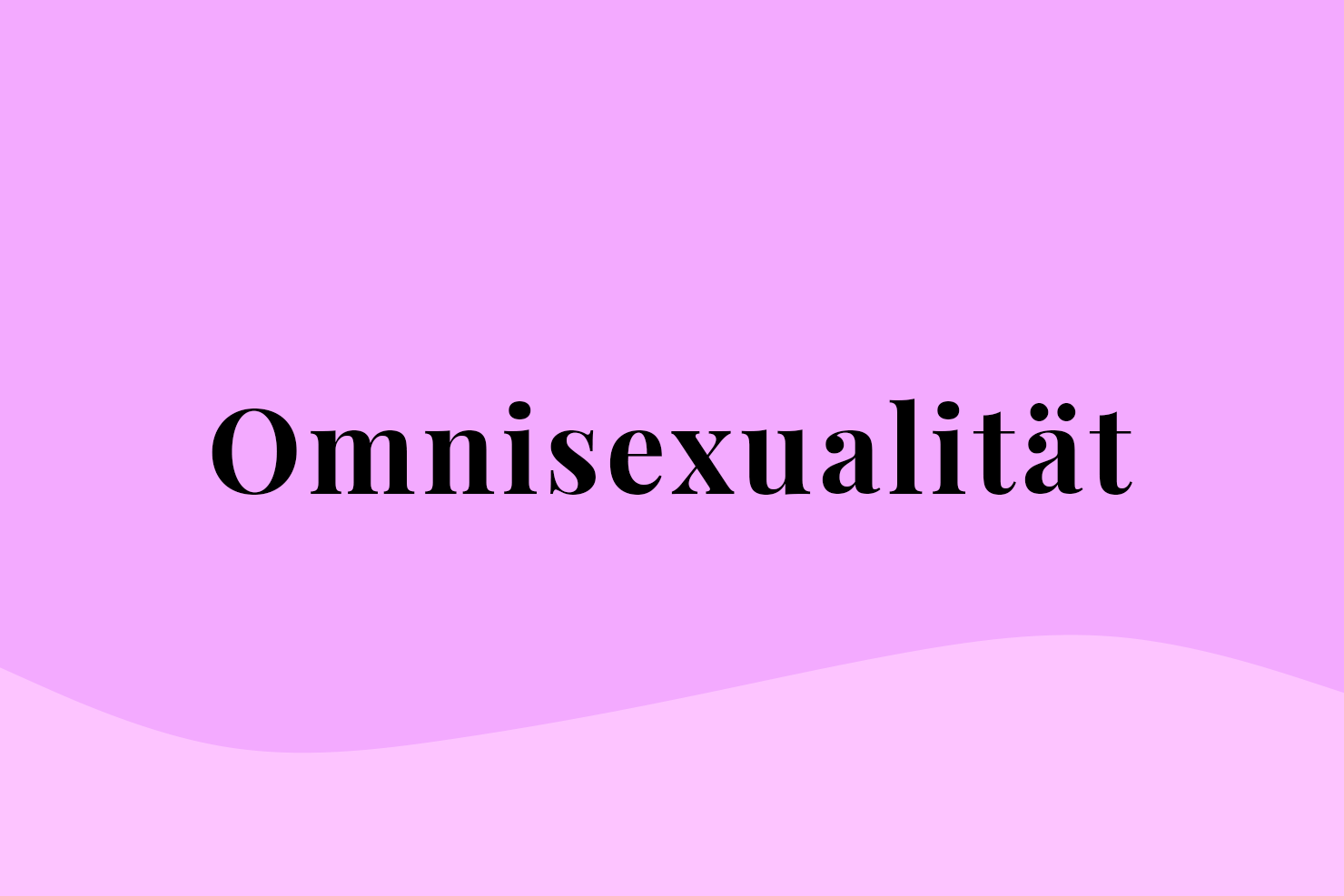 Omnisexualität