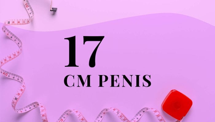 17-Zentimeter-Penis